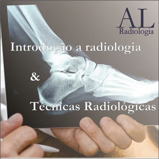 Apostila Introdução A Radiologia e Técnicas Radiológicas